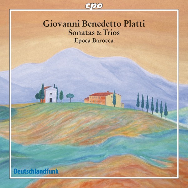 Platti: Sonatas & Trios